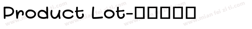 Product Lot字体转换
